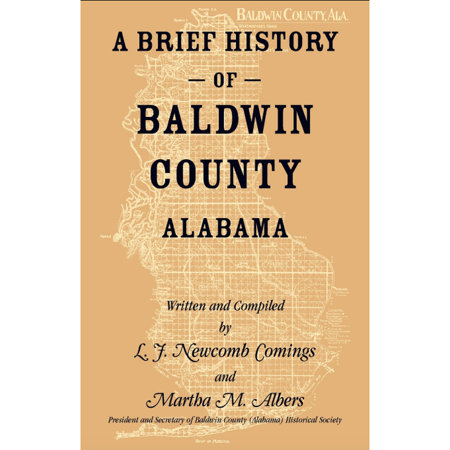 A Brief History of Baldwin County, Alabama