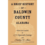 A Brief History of Baldwin County, Alabama