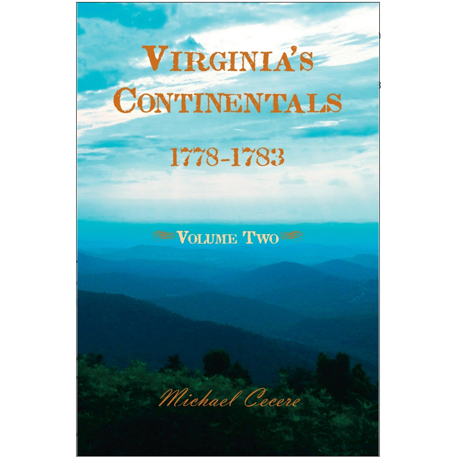 Virginia's Continentals, 1778-1783, Volume Two