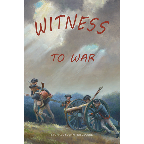 Witness to War: Growing Up in Williamsburg During the American Revolution