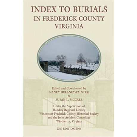 Index to Burials in Frederick County, Virginia