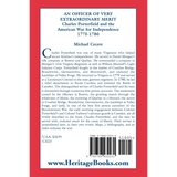 An Officer of Very Extraordinary Merit: Charles Porterfield and the American War for Independence: 1775-1780 back cover
