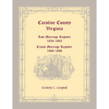 Caroline County, Virginia Lost Marriage Register, 1854-1865, Extant Marriage Register, 1866-1868