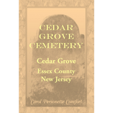 Cedar Grove Cemetery, Cedar Grove, Essex County, New Jersey