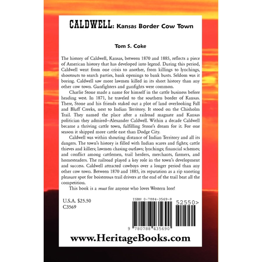 back cover of Caldwell [Sumner County]: Kansas Border Cow Town