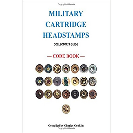 Military Cartridge Headstamps Collectors Guide