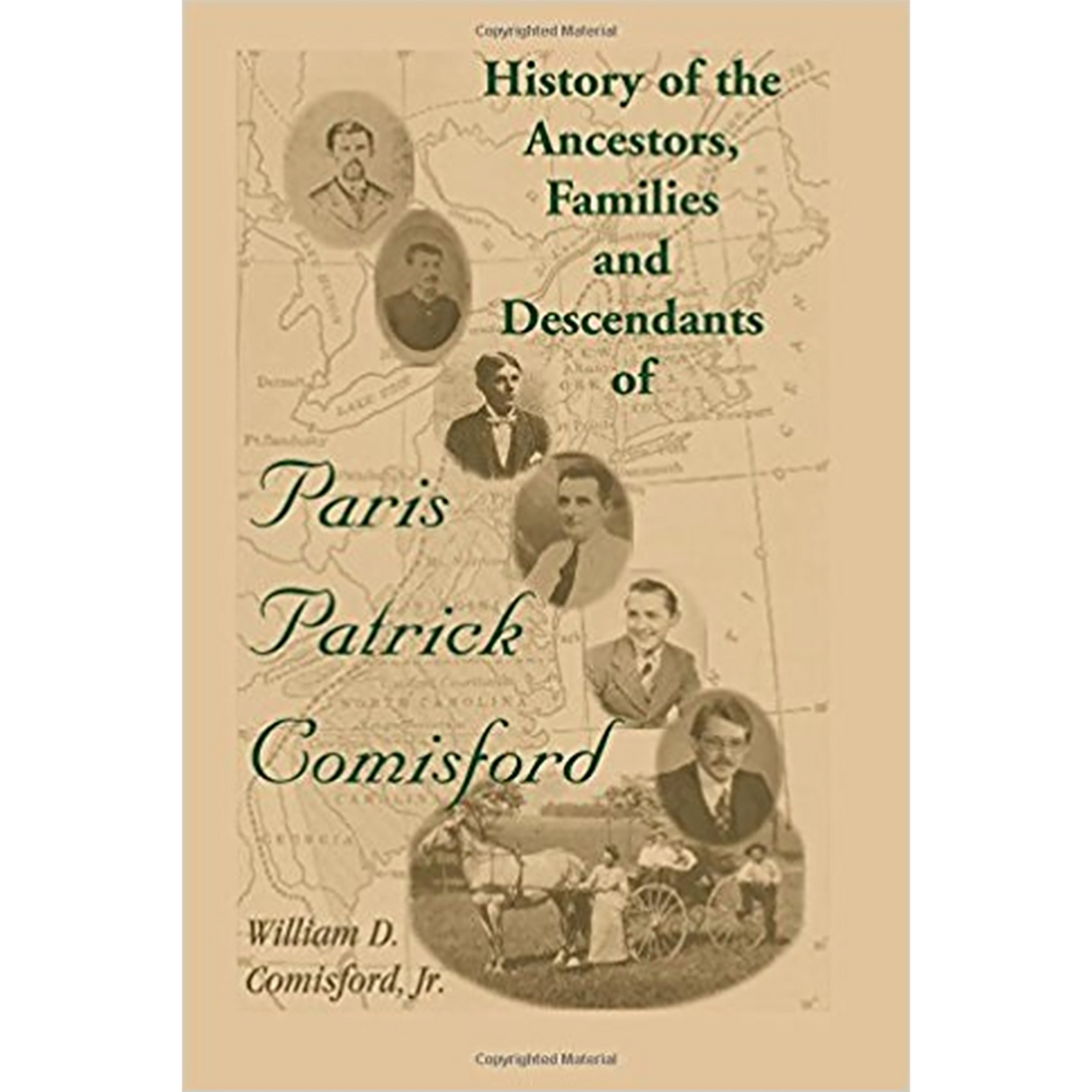 History of the Ancestors, Families, and Descendants of Paris Patrick Comisford