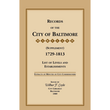 Records of the City of Baltimore (Supplement) [Maryland], 1729-1813: List of Levels and Establishments
