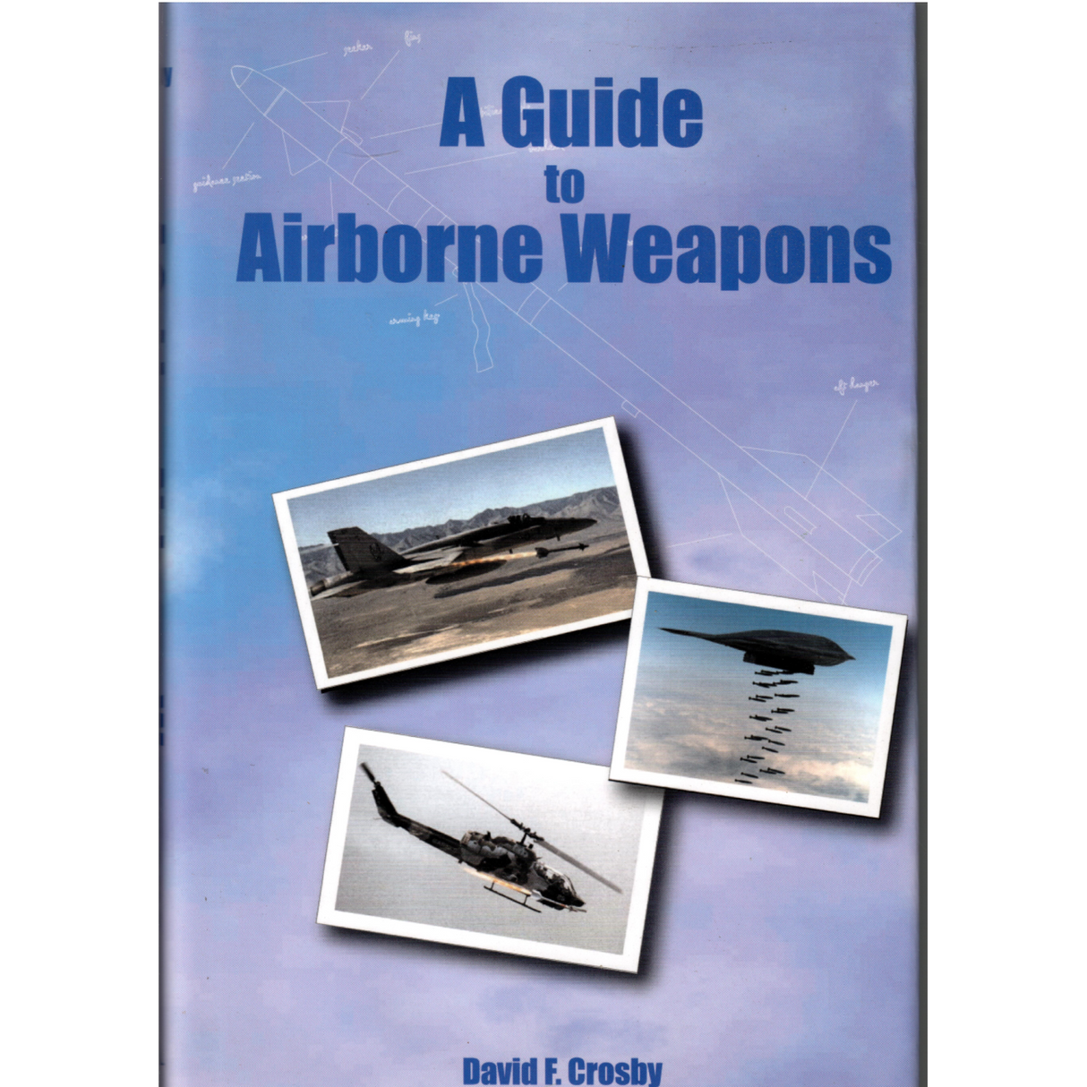 A Guide to Airborne Weapons