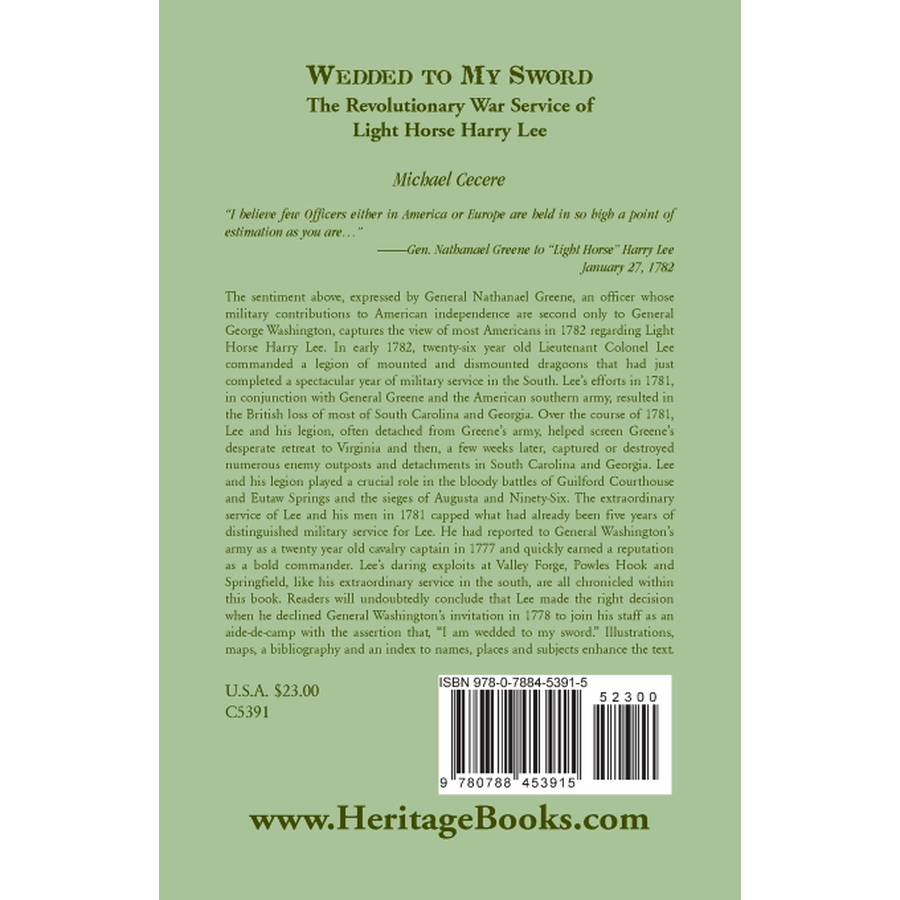 back cover of Wedded to My Sword: The Revolutionary War Service of Light Horse Harry Lee