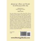 Headed for Dixie and Trouble: The Civil War Journal of Will L. Wade back cover
