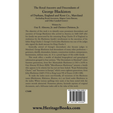 The Royal Ancestry and Descendants of George Blackiston of Durham, England and Kent County, Maryland back cover