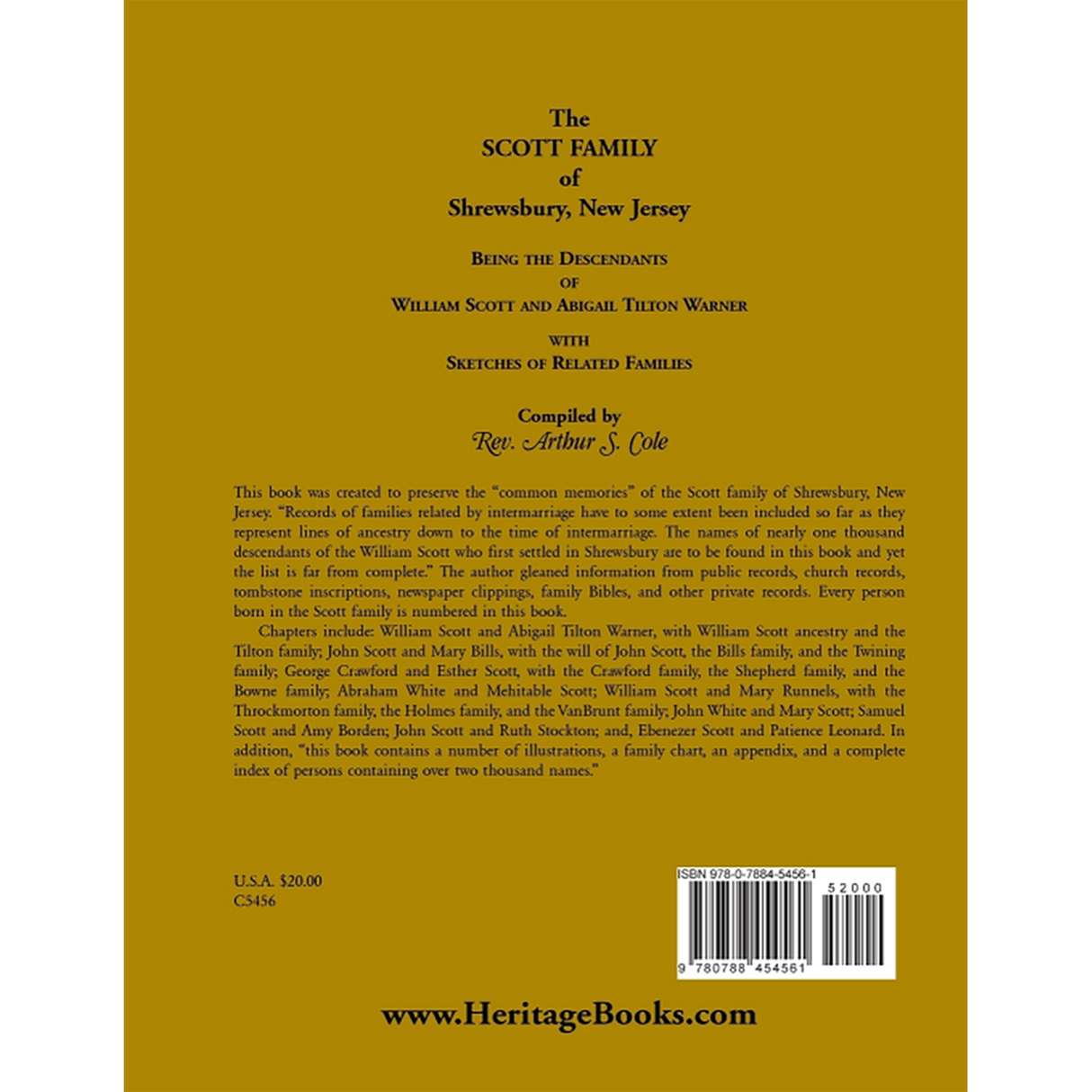 The Scott Family of Shrewsbury, New Jersey: Being the Descendants of William Scott and Abigail Tilton Warner With Sketches of Related Families back cover