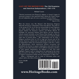 Cast Off the British Yoke: The Old Dominion and American Independence, 1763-1776 back cover