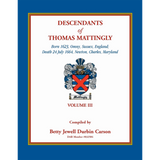 Descendants of Thomas Mattingly, Volume 3