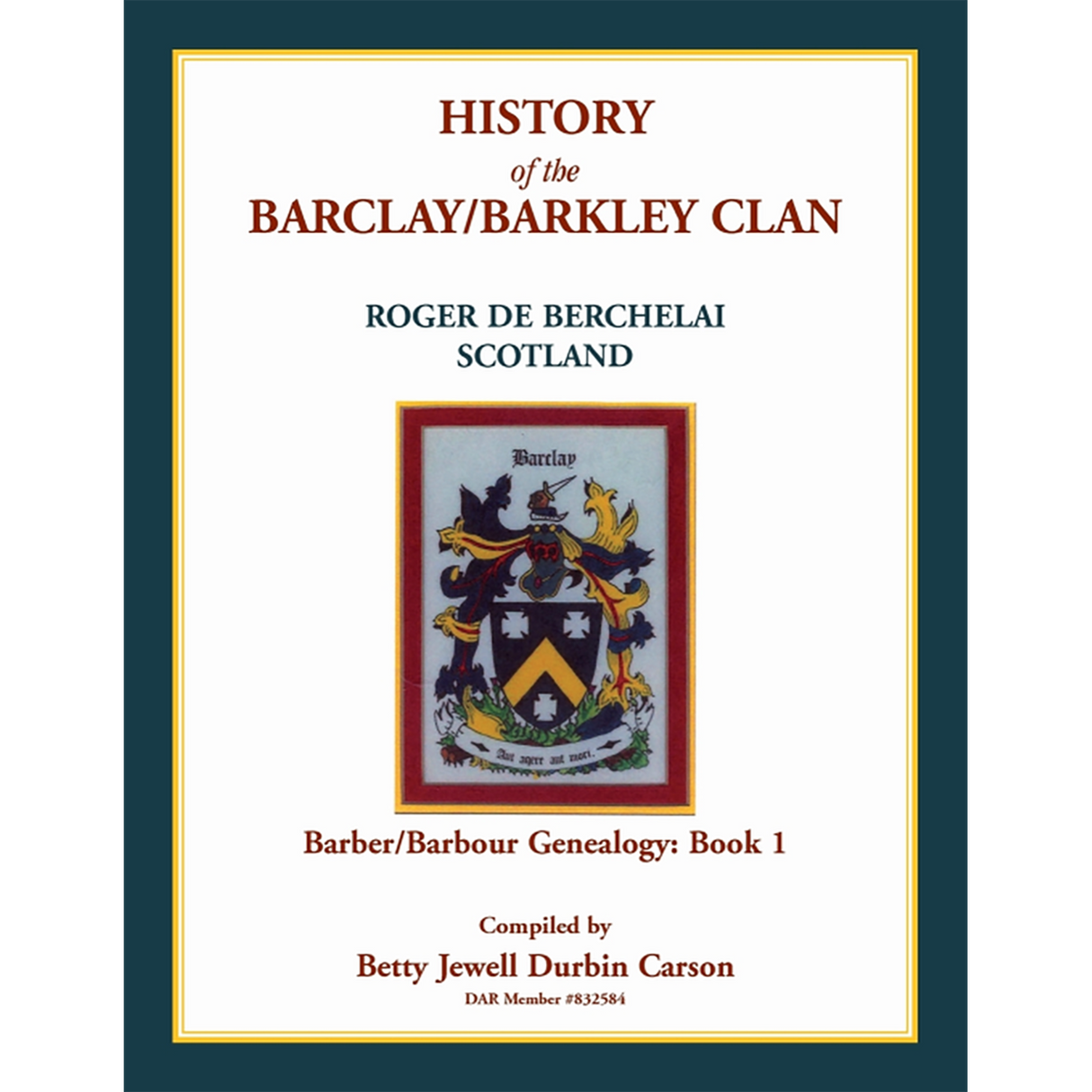 History of the Barclay/Barkley Clan