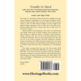 Trouble So Hard: Labor and Life in the African-American Community, Edenton, North Carolina, 1870-1900 back cover