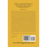 He Fell a Cheerful Sacrifice to His Country's Glorious Cause: General William Woodford of Virginia, Revolutionary War Patriot back cover