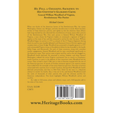 He Fell a Cheerful Sacrifice to His Country's Glorious Cause: General William Woodford of Virginia, Revolutionary War Patriot back cover