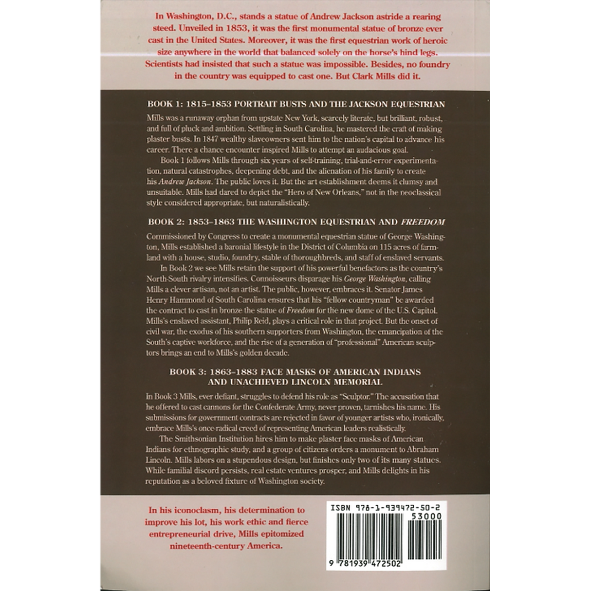 Clark Mills, Founder of Monumental Bronze Sculpture in America, Book 1:  1815-1853, Portrait Busts and the Jackson Equestrian back cover