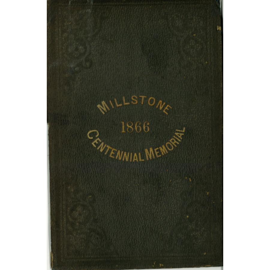 Historical Discourse on Occasion of the Centennial Anniversary of the Reformed Dutch Church of Millstone 1866