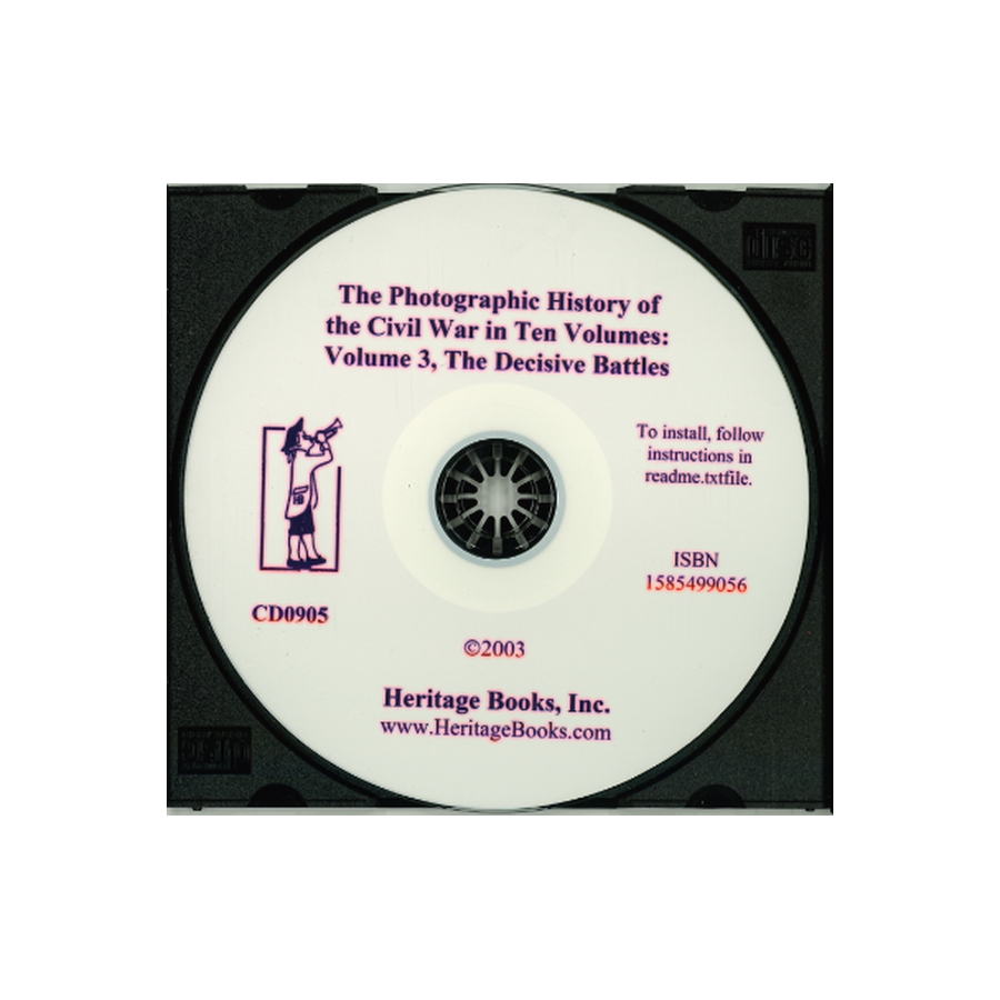 CD-The Photographic History of the Civil War in Ten Volumes, Volume 3: The Decisive Battles