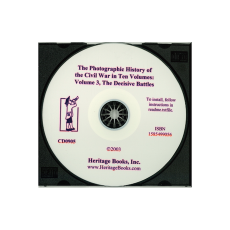 CD-The Photographic History of the Civil War in Ten Volumes, Volume 3: The Decisive Battles