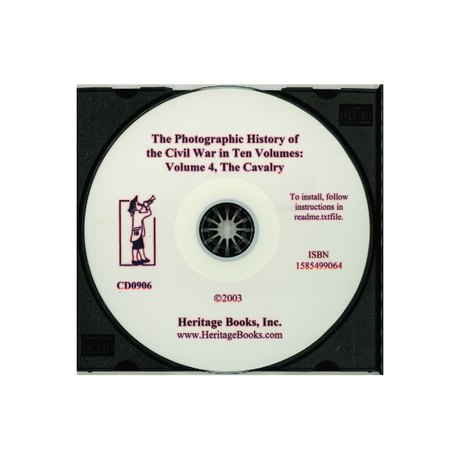CD-The Photographic History of the Civil War in Ten Volumes, Volume 4: The Cavalry