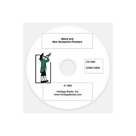 CD-Maine and New Hampshire Pioneers