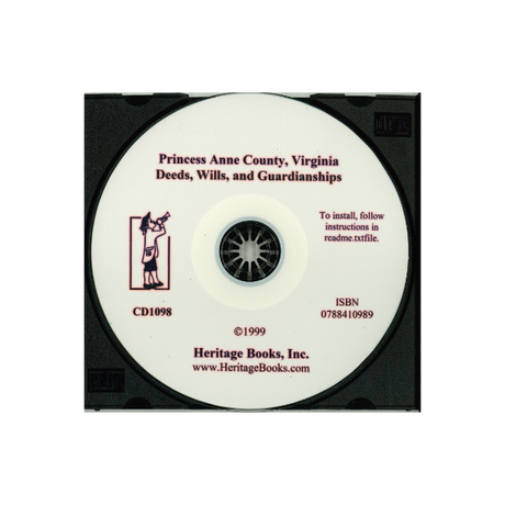 CD-Princess Anne County, Virginia Deeds, Wills, and Guardianships
