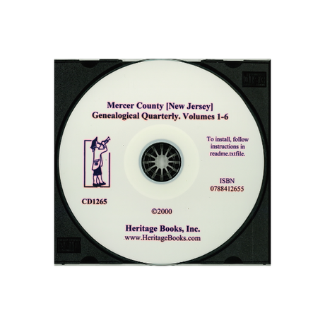 CD-Mercer County [New Jersey] Genealogical Quarterly, Volumes 1-6