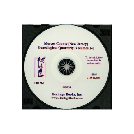 CD-Mercer County [New Jersey] Genealogical Quarterly, Volumes 1-6