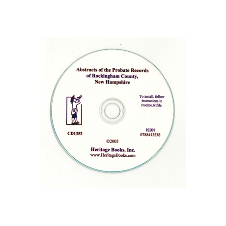 CD-Abstracts of the Probate Records of Rockingham County [New Hampshire]