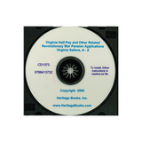 CD-Virginia Half-Pay and Other Related Revolutionary War Pension Applications Bundle, Disk 3