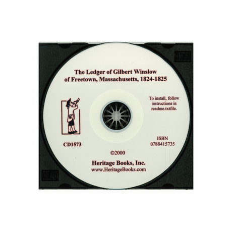 CD-The Ledger of Gilbert Winslow of Freetown, Massachusetts, 1824-1825