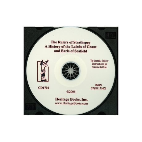 CD-The Rulers of Strathspey, A History of the Lairds of Grant and Earls of Seafield