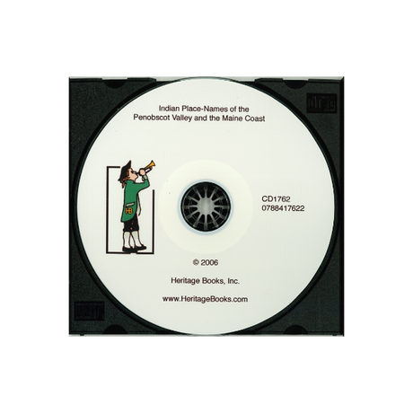 CD-Indian Place-Names of the Penobscot Valley and the Maine Coast