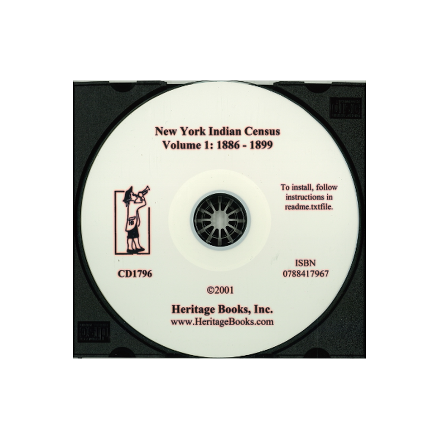 CD-New York Indian Censuses, Volume 1: 1886-1899