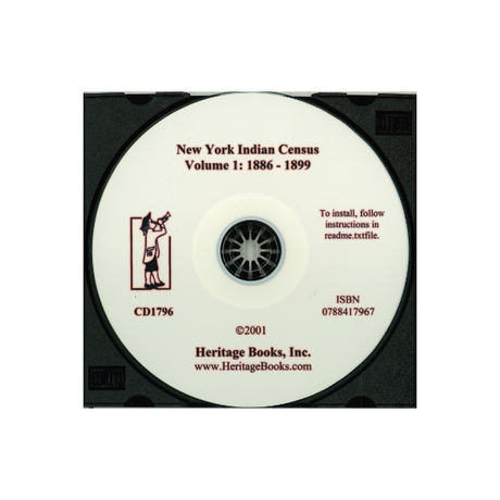 CD-New York Indian Censuses, Volume 1: 1886-1899