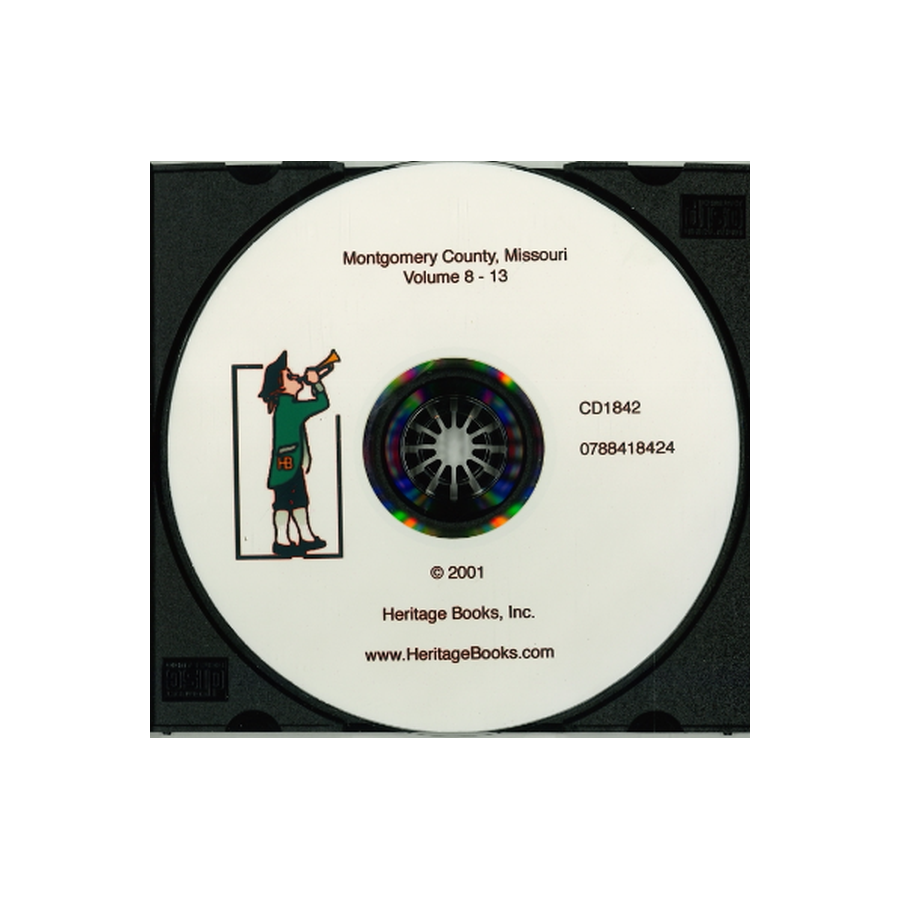 CD-Montgomery County, Missouri Newspaper Abstracts, Volume 8-13