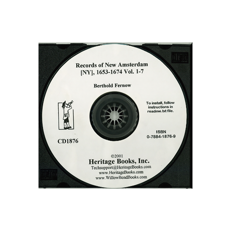 CD-Records of New Amsterdam [New York], 1653-1674, Volumes 1-7