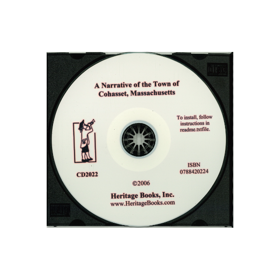 CD-A Narrative History of the Town of Cohasset, Massachusetts