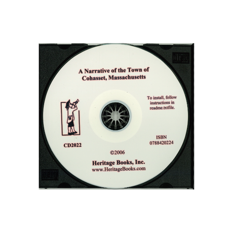 CD-A Narrative History of the Town of Cohasset, Massachusetts