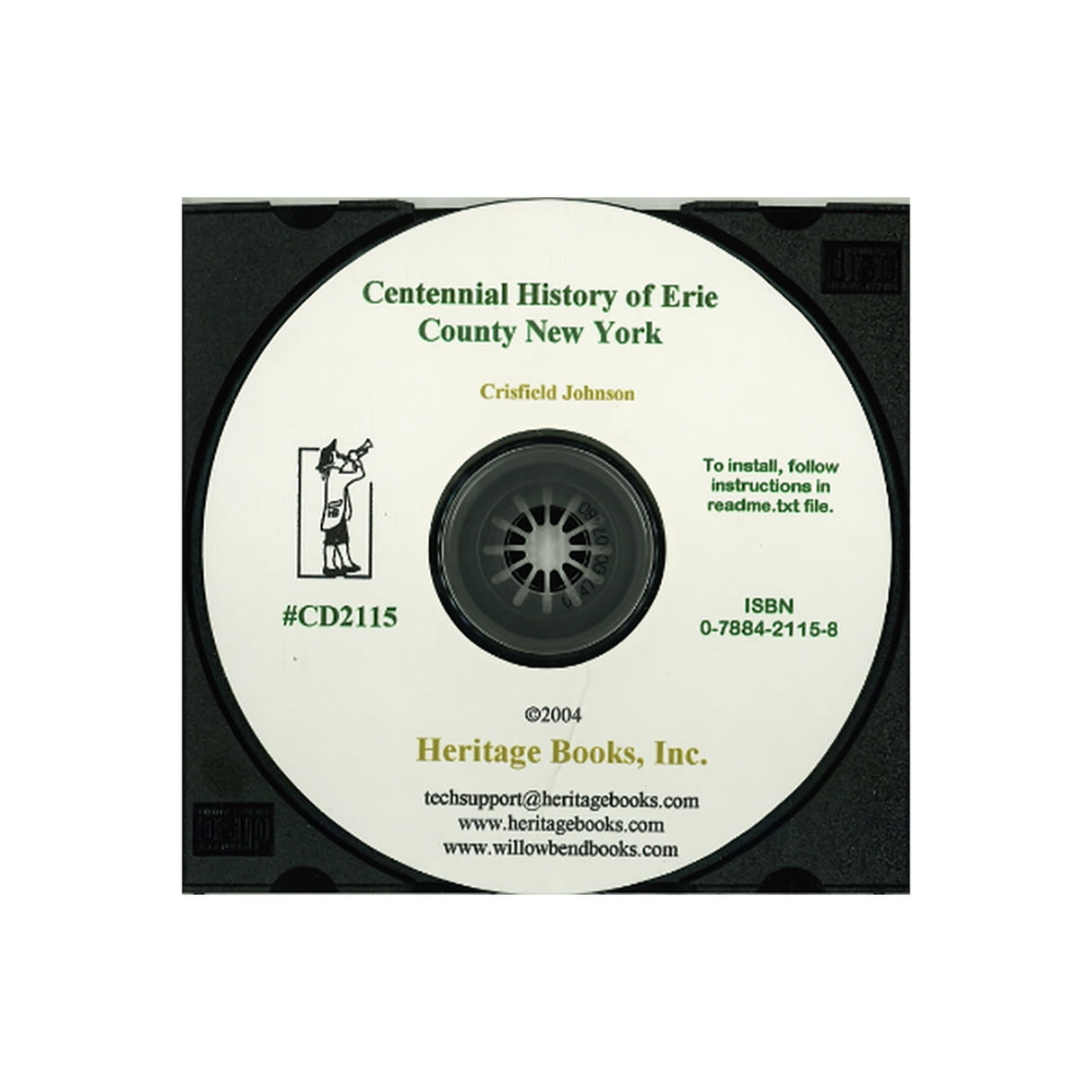 CD-Centennial History of Erie County, New York; Being Its Annals from the Earliest Recorded Events to the Hundredth Year of American Independence