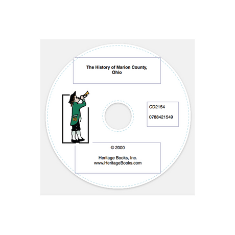CD-The History of Marion County, Ohio 