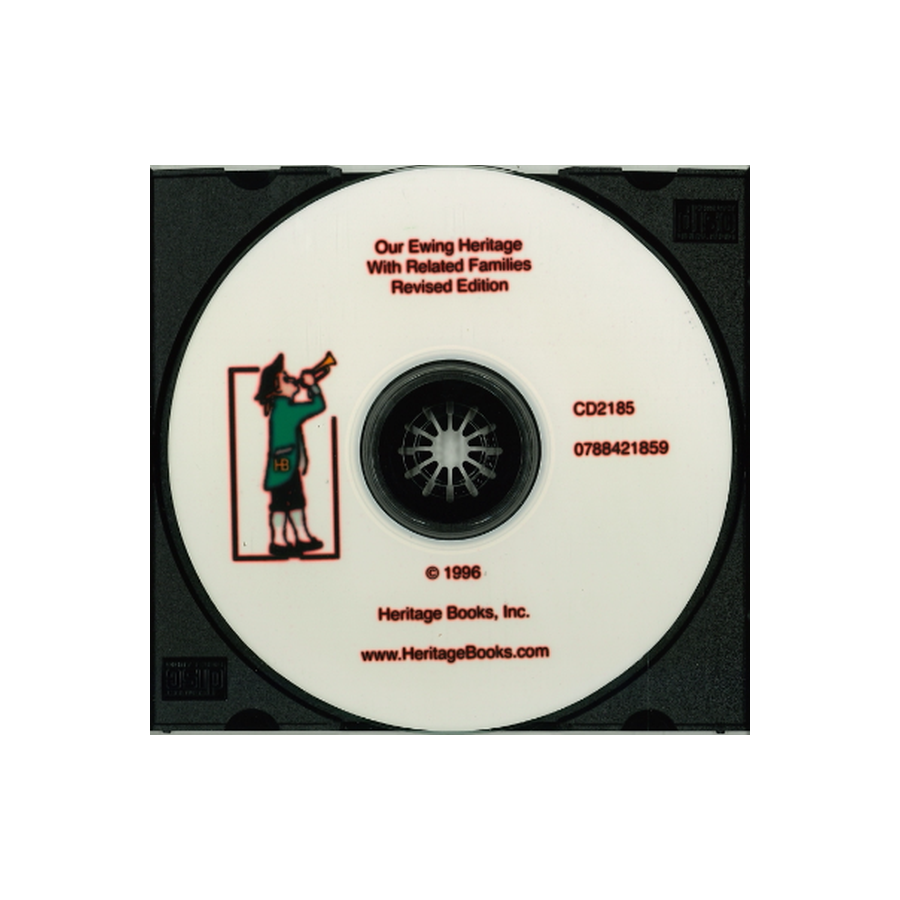 CD-Our Ewing Heritage, with Related Families-Revised Edition