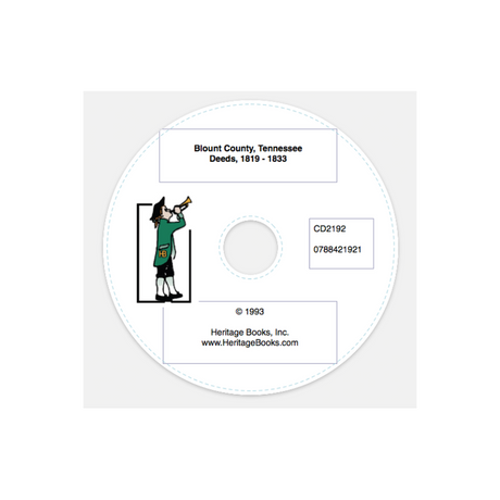 CD-Blount County, Tennessee Deeds, 1819-1833