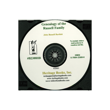 CD-Genealogy of that Branch of the Russell Family Which Comprises the Descendants of John Russell, of Woburn, Massachusetts, 1640-1878
