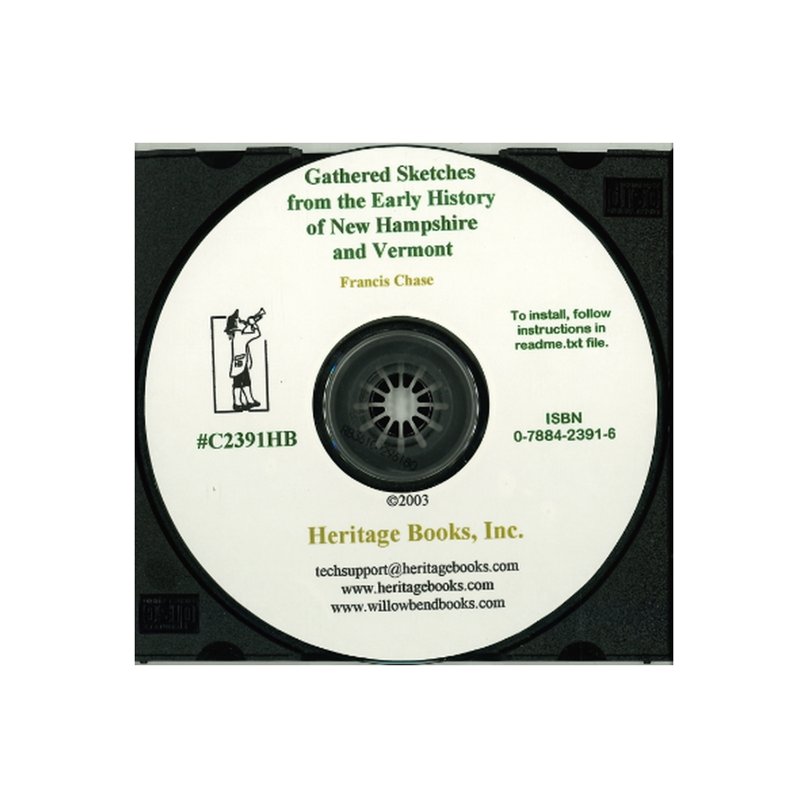 CD-Gathered Sketches from the Early History of New Hampshire and Vermont