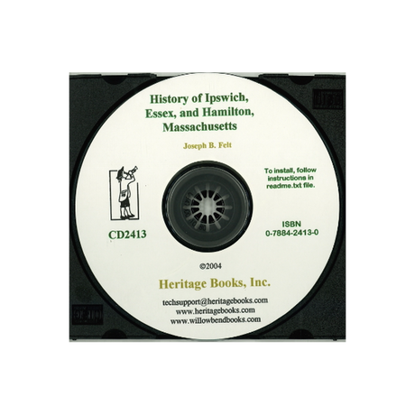 CD-History of Ipswich, Essex and Hamilton, Massachusetts